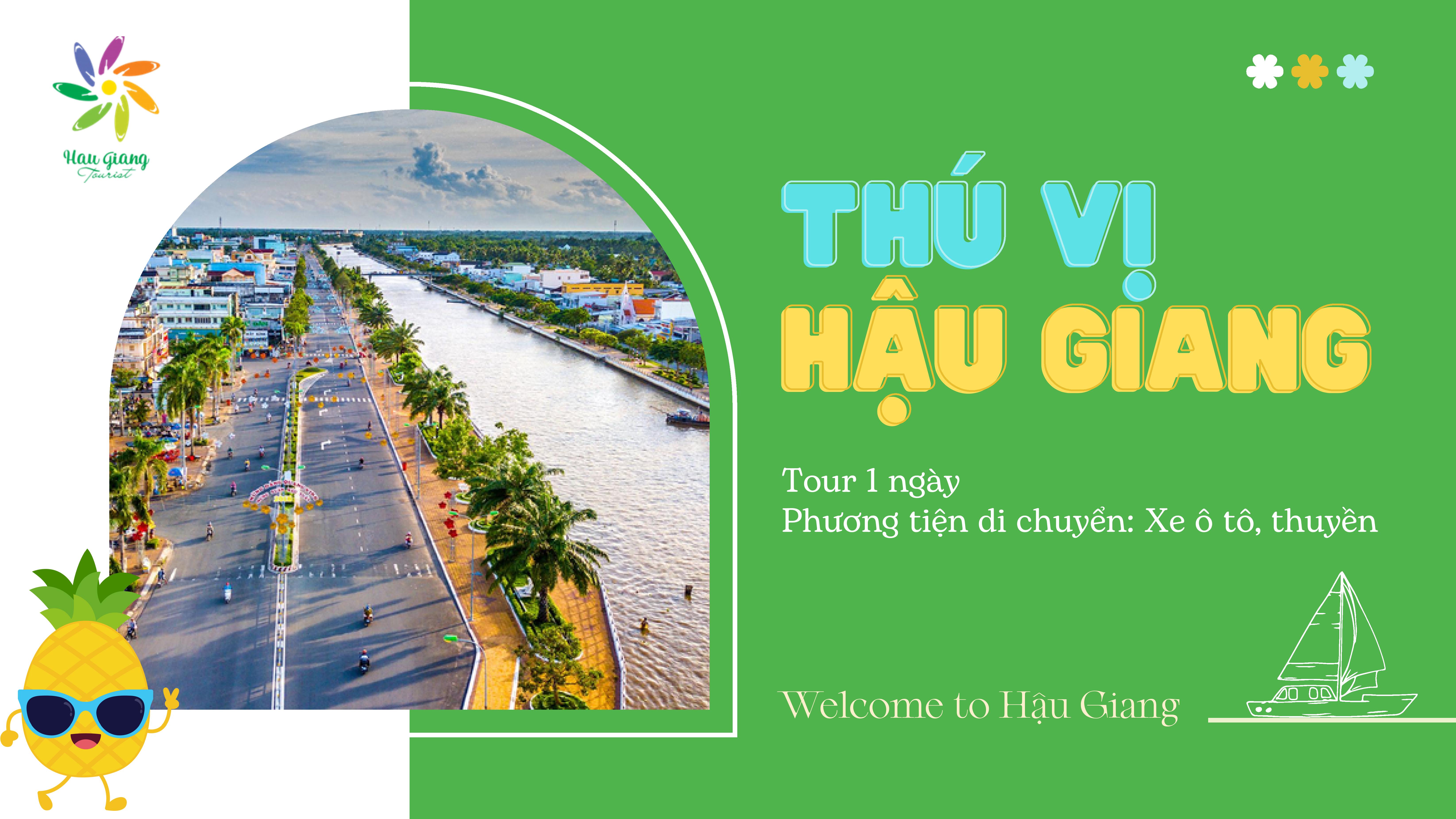 Bộ sản phẩm Du lịch Hậu Giang (Chương trình du lịch mẫu)